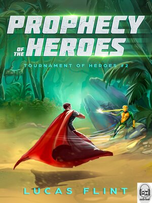 cover image of Prophecy of the Heroes